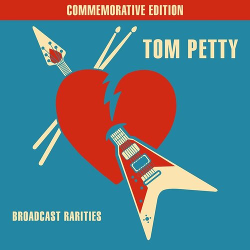 Petty Tom Виниловая пластинка Petty Tom Broadcast Rarities Live petty tom