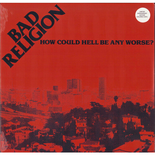 Bad Religion "Виниловая пластинка Bad Religion How Could Hell Be Any Worse?"