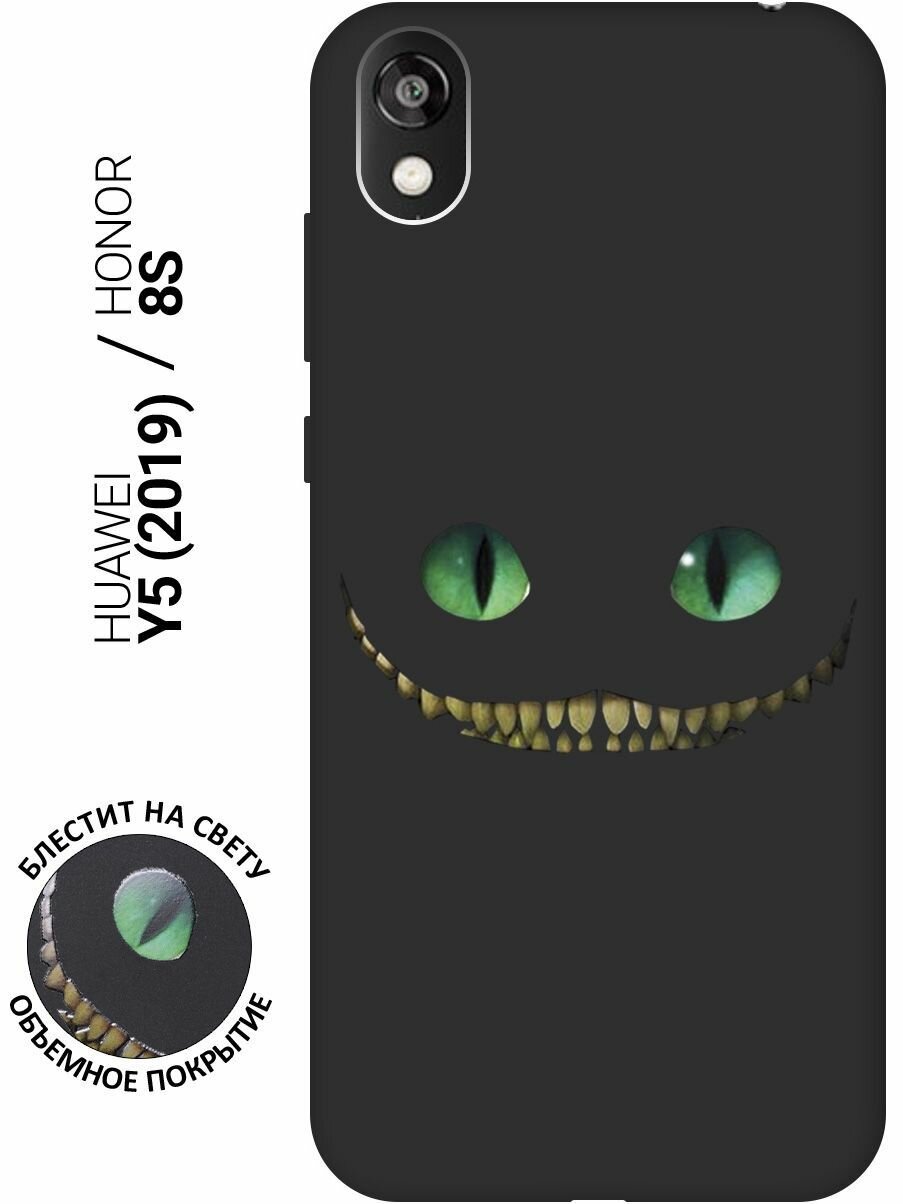 Ультратонкая защитная накладка Soft Touch для Huawei Y5 (2019), Honor 8S с принтом "Улыбка Чеширского Кота" черная