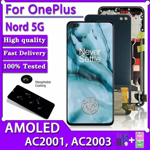 Протестировано 6,44 дюйма для OnePlus Nord ЖК-дисплей AC2001 AC2003, дигитайзер сенсорного экрана в сборе для дисплея One Plus Nord 5G, TFT Black Frame