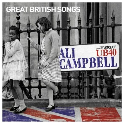 Ali Campbell (Ex Ub-40)-Great British Songs EDEL CD Deu (Компакт-диск 1шт)