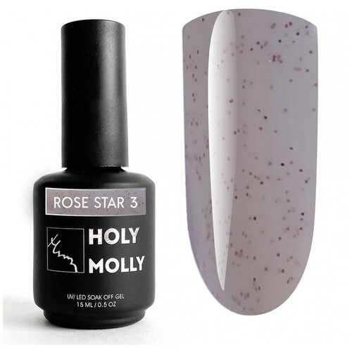 HOLY MOLLY Базовое покрытие Rose Star, 3, 15 мл holy molly базовое покрытие base gel 02 15 мл