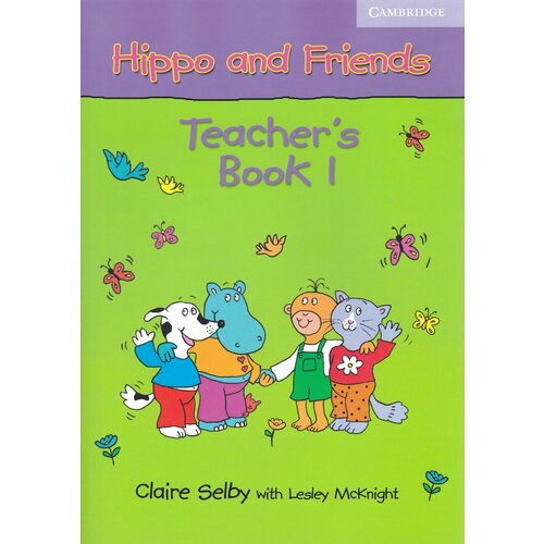 Hippo and Friends 1 Teacher's Book