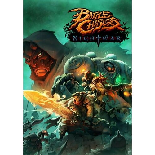 Игра Battle Chasers Nightwar Steam PC Регион активации РФСтраны СНГ 1214₽