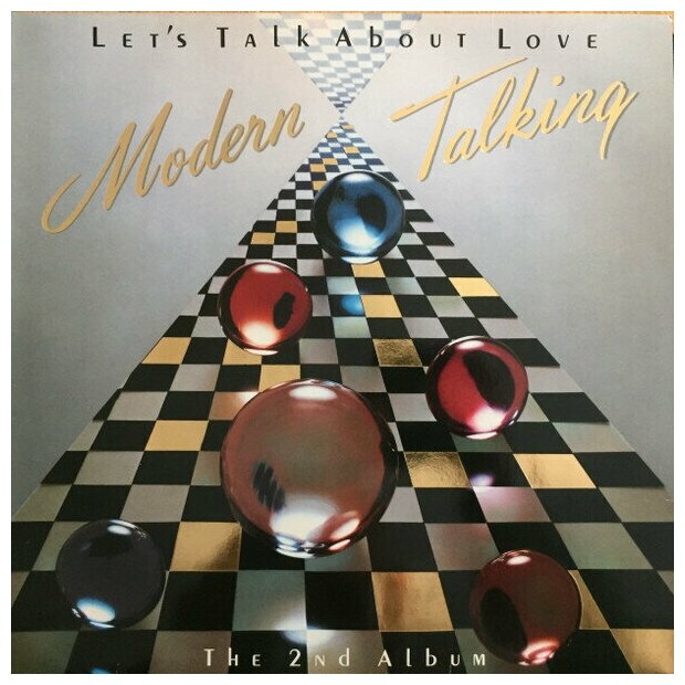 Виниловая пластинка Modern Talking - Let's Talk About Love - The 2nd Album (Limited blue 180 gram) LP