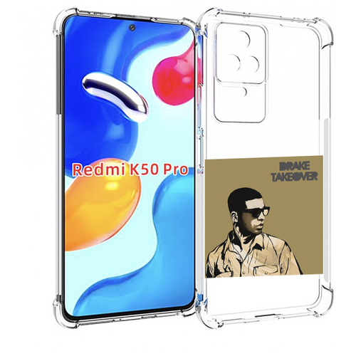 Чехол MyPads Drake - Takeover для Xiaomi Redmi K50 / K50 Pro задняя-панель-накладка-бампер чехол mypads drake takeover для xiaomi redmi k50 k50 pro задняя панель накладка бампер