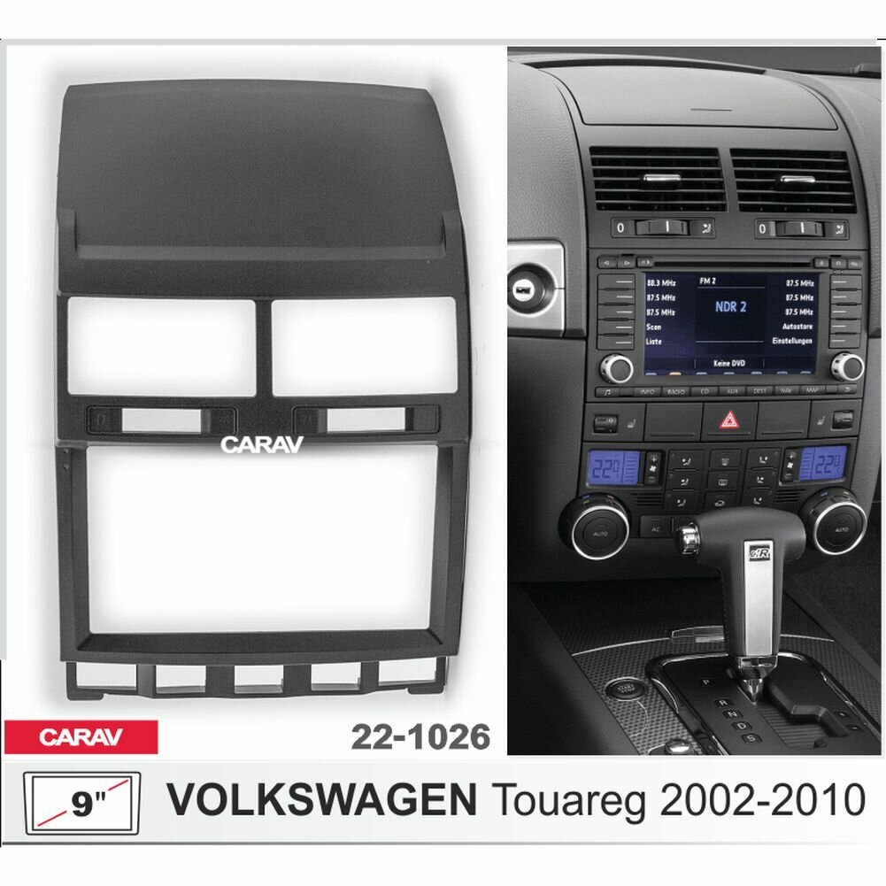 Переходная рамка 9" Android для VOLKSWAGEN Touareg 2002-2010 CARAV 22-1026