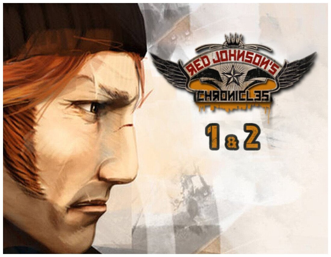 Red Johnson's Chronicles - 1+2 - Steam Special Edition