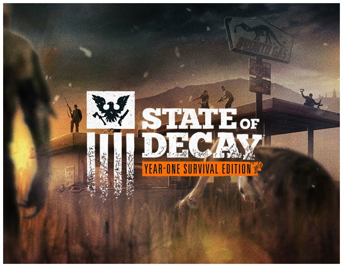 State of Decay: Year One Survival Edition