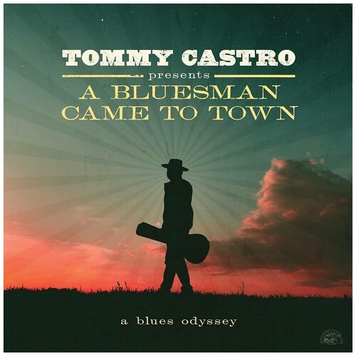Виниловая пластинка Tommy Castro. A Bluesman Came To Town. Coloured (LP)