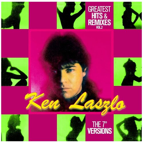 Виниловая пластинка Ken Laszlo. Greatest Hits  & Remixes Vol. 2 (LP)