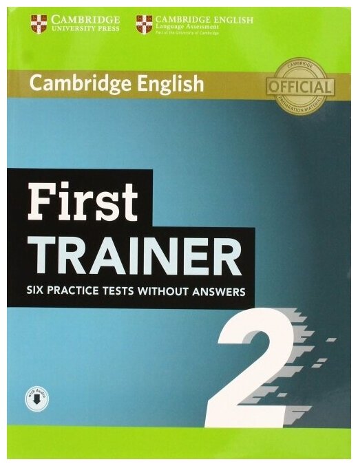 First Trainer 2. Six Practice Tests without Answers