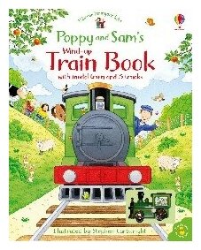 Poppy and Sam's Wind-up Train Book - фото №11