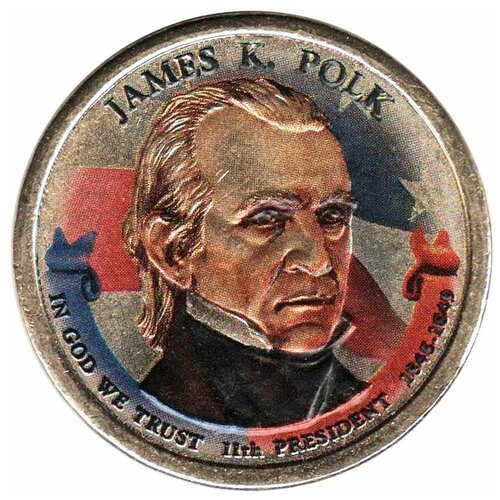 (11d) Монета США 2009 год 1 доллар Джеймс Нокс Полк Вариант №2 Латунь COLOR. Цветная
