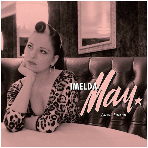 May Imelda Виниловая пластинка May Imelda Love Tattoo may blitz виниловая пластинка may blitz may blitz