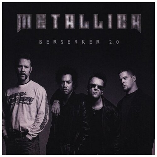 Виниловая пластинка Metallica. Berserker 2.0 (2 LP)