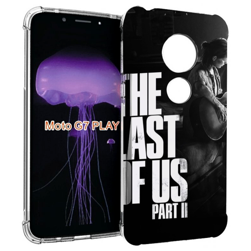 Чехол MyPads The Last of Us Part II Элли для Motorola Moto G7 Play задняя-панель-накладка-бампер