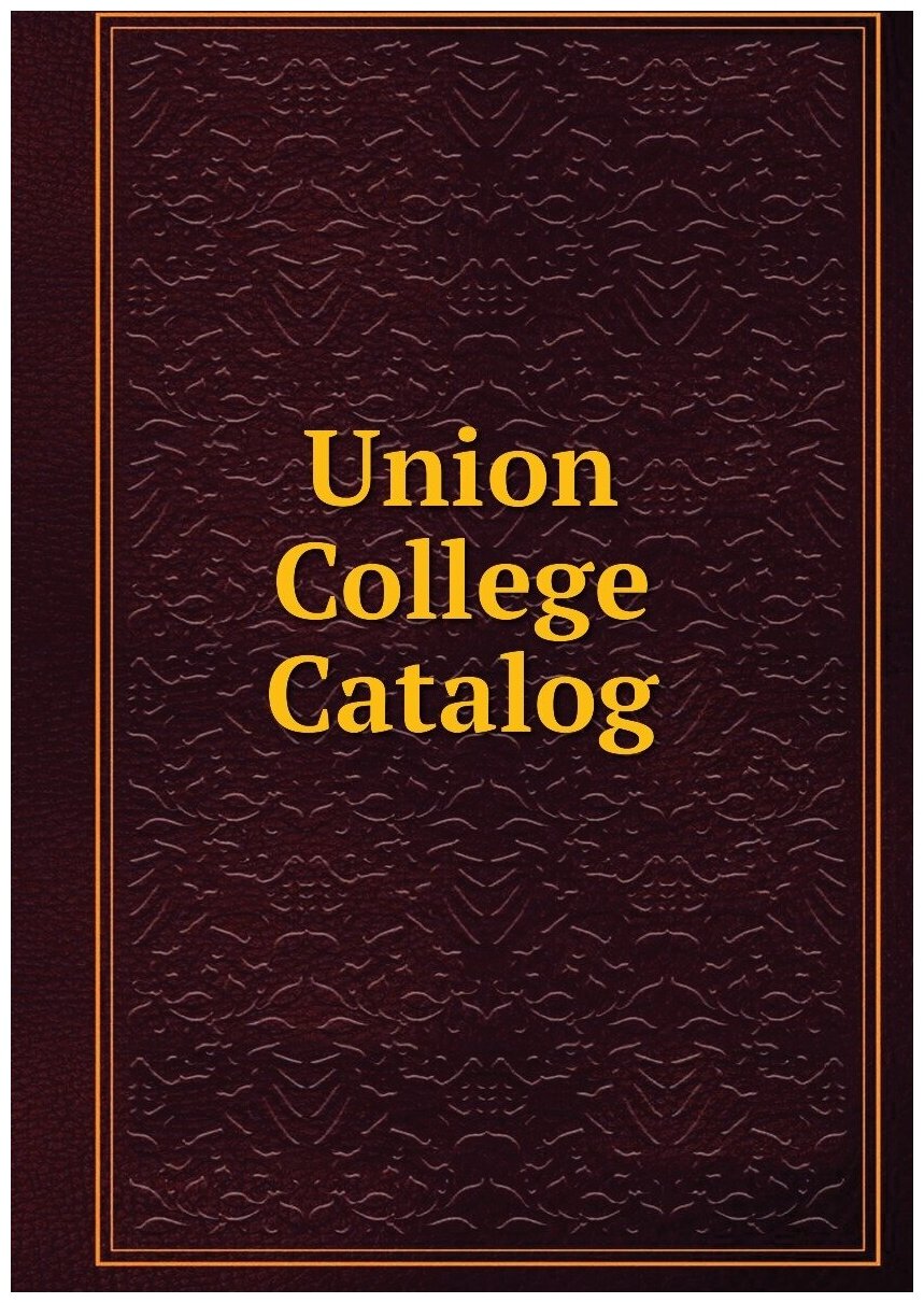 Union College Catalog