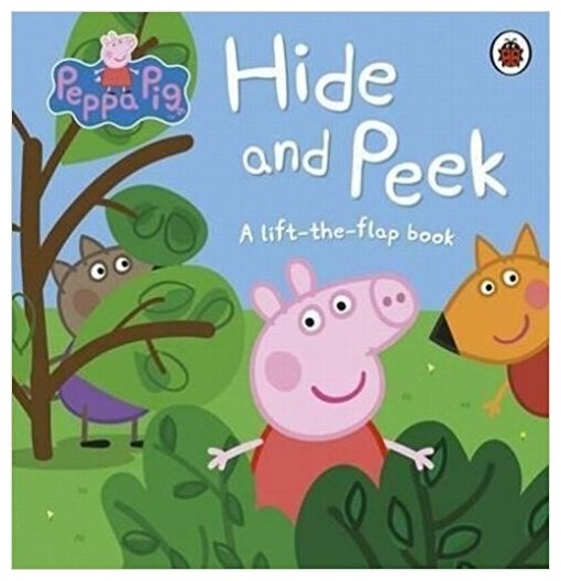 Свинка Пеппа играет в прятки. Книга с откидной крышкой - Peppa Pig: Hide and Peek - фото №1