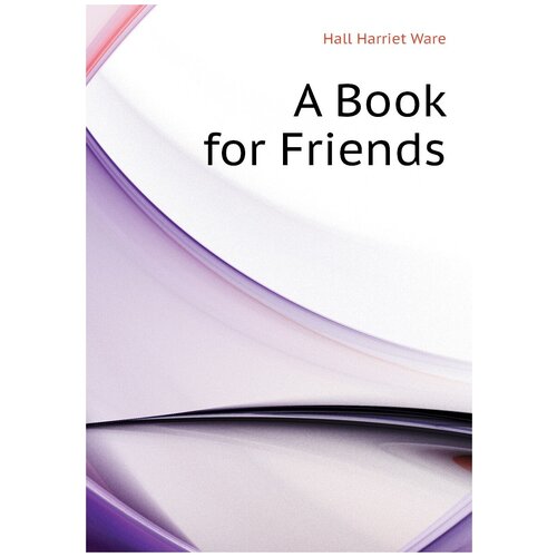 A Book for Friends