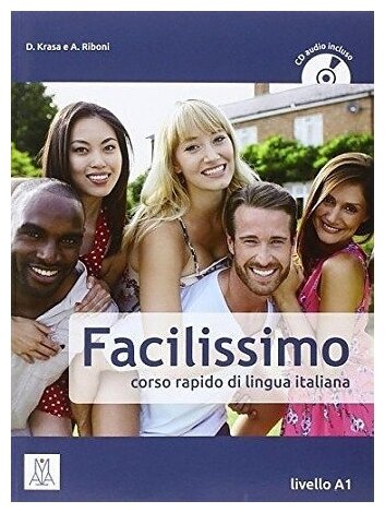 Facilissimo. Corso rapido di lingua italiana. Livello A1 (+CD) - фото №1