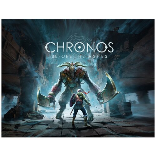 Chronos: Before the Ashes