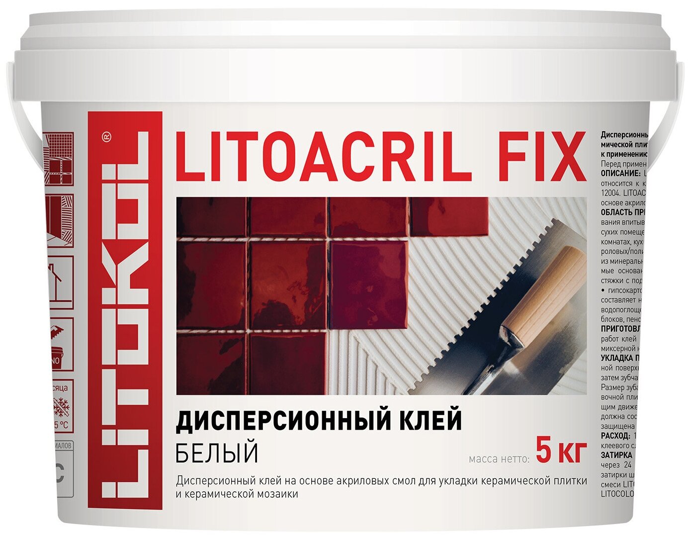 Дисперсионный клей белого цвета LITOKOL LITOACRIL FIX 5 кг