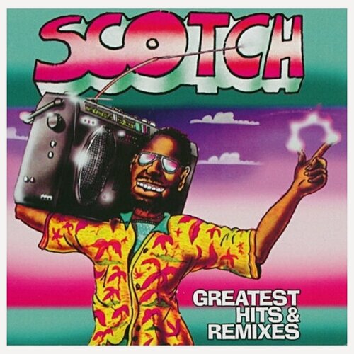Изображение товара Виниловая пластинка Zyx Music SCOTCH - Greatest Hits & Remixes