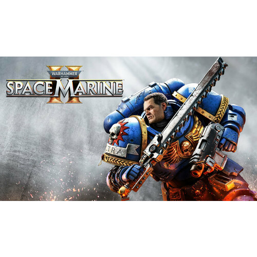 Игра Warhammer 40,000: Space Marine 2 (цифровая версия для Steam, русские субтитры)