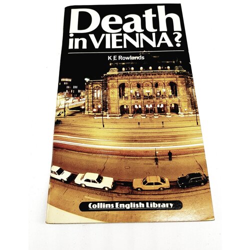 "Death in Vienna? (Смерть в Вене?)". Rowlands K.E (Роулендс К. Э)