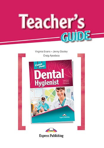 Книга Career Paths: Dental Hygenist Teacher's Guide - фото №1