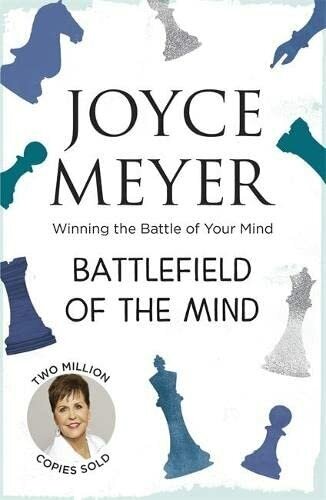 Battlefield of the Mind. Winning the Battle of Your Mind - фото №1