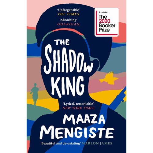 Mengiste Maaza. The Shadow King