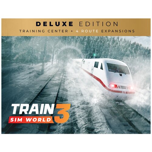 Train Sim World 3 - Deluxe Edition
