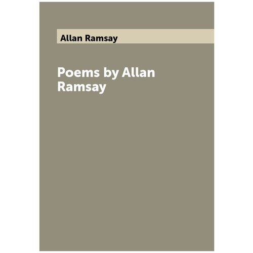 Poems by Allan Ramsay