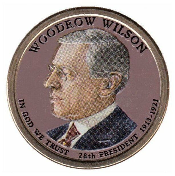 (28p) Монета США 2013 год 1 доллар "Вудро Вильсон" Вариант №1 Латунь COLOR. Цветная
