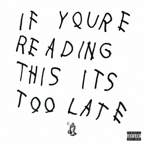Винил 12' (LP) Drake If You're Reading This It's Too Late