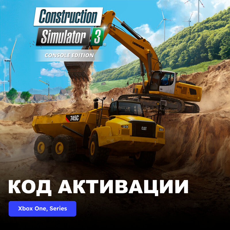 Игра Construction Simulator 3 - Console Edition Xbox One, Xbox Series X|S электронный ключ Турция