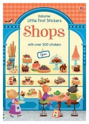 Little First Stickers: Shops (Wheatley Abigail) - фото №1