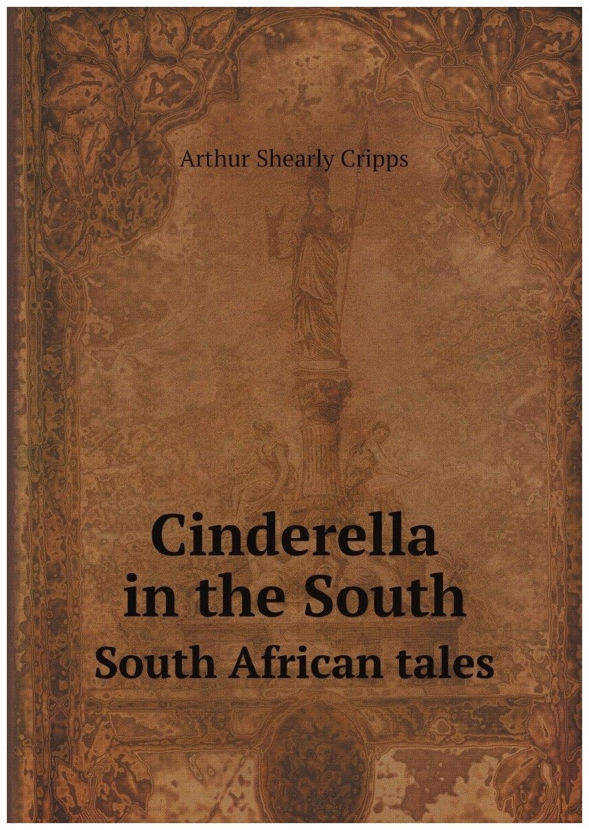 Cinderella in the South; South African tales