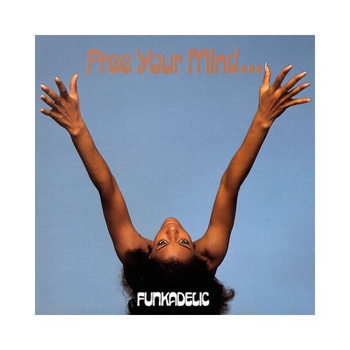 Funkadelic - Free Your Mind And Your Ass Will Follow, 1LP Gatefold, BLUE LP