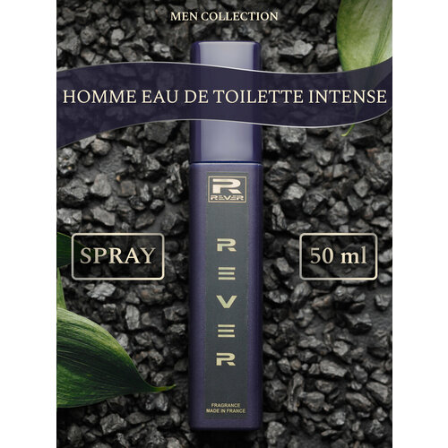 G117/Rever Parfum/Collection for men/HOMME EAU DE TOILETTE INTENSE/50 мл туалетная вода kenzo l eau kenzo pour homme eau de toilette intense