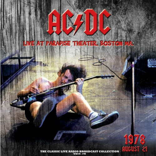 Виниловая пластинка AC/DC. Live At Paradise Theater, Boston 1978. Red / White Splatter (LP) виниловая пластинка ac dc live at paradise theater boston 1978 red white splatter lp