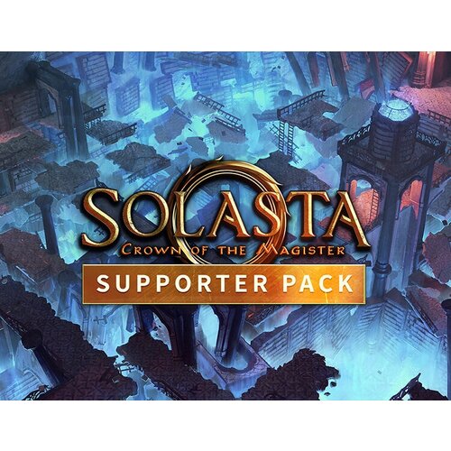 Solasta: Crown of the Magister - Supporter Pack solasta crown of the magister inner strength дополнение [pc цифровая версия] цифровая версия