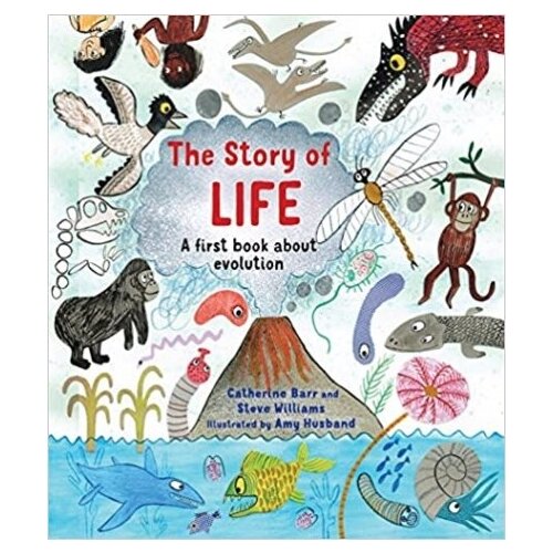 Story of Life: A First Book about Evolution