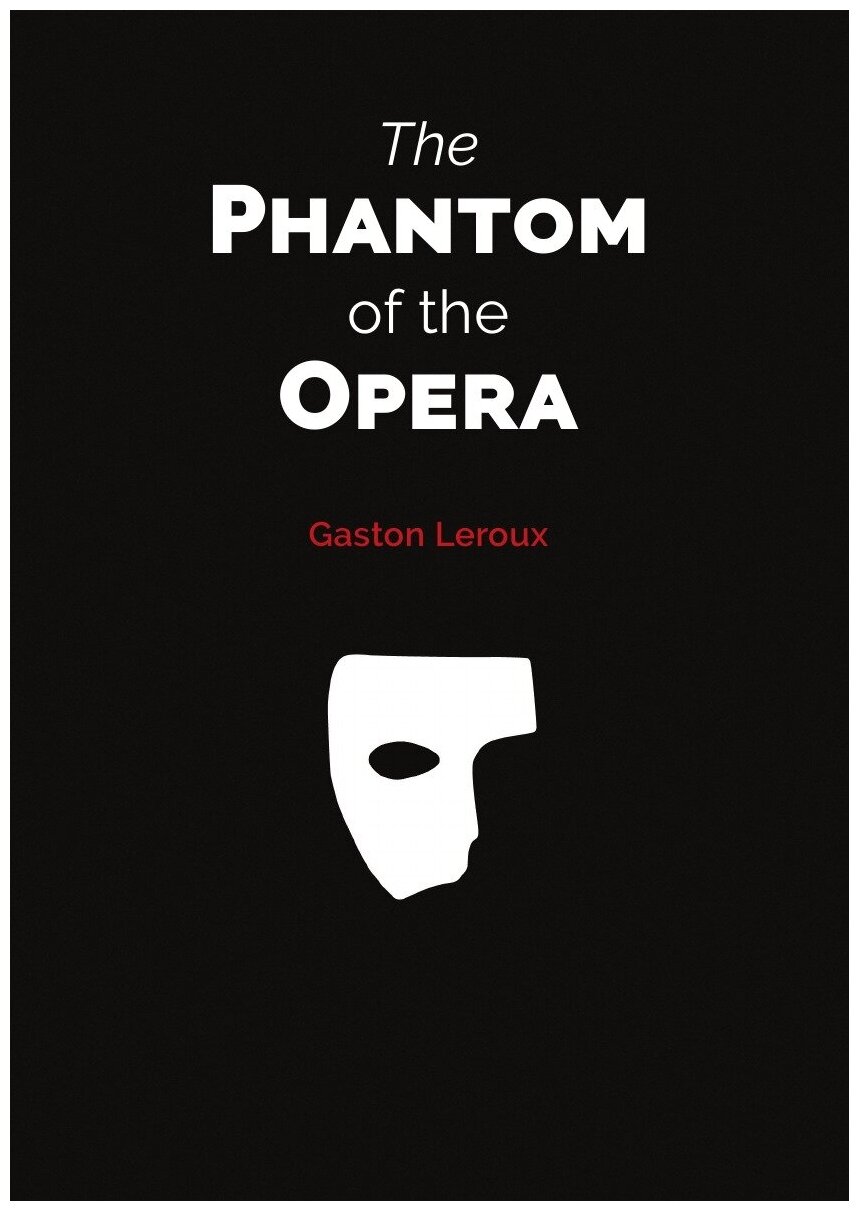 The Phantom of the Opera (Popular book)