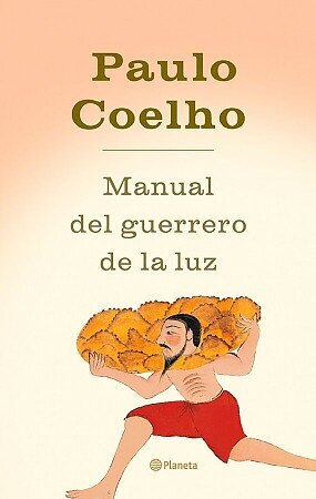 Manual del guerrero de la luz (Coelho Paulo) - фото №2