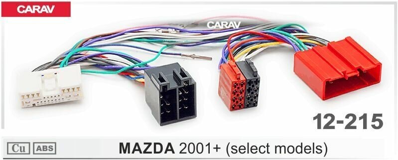 Разъем CARAV 12-215 / ISO - переходник для подключения автомагнитолы (питание + акустика) на автомобили MAZDA 2001+ (select models)