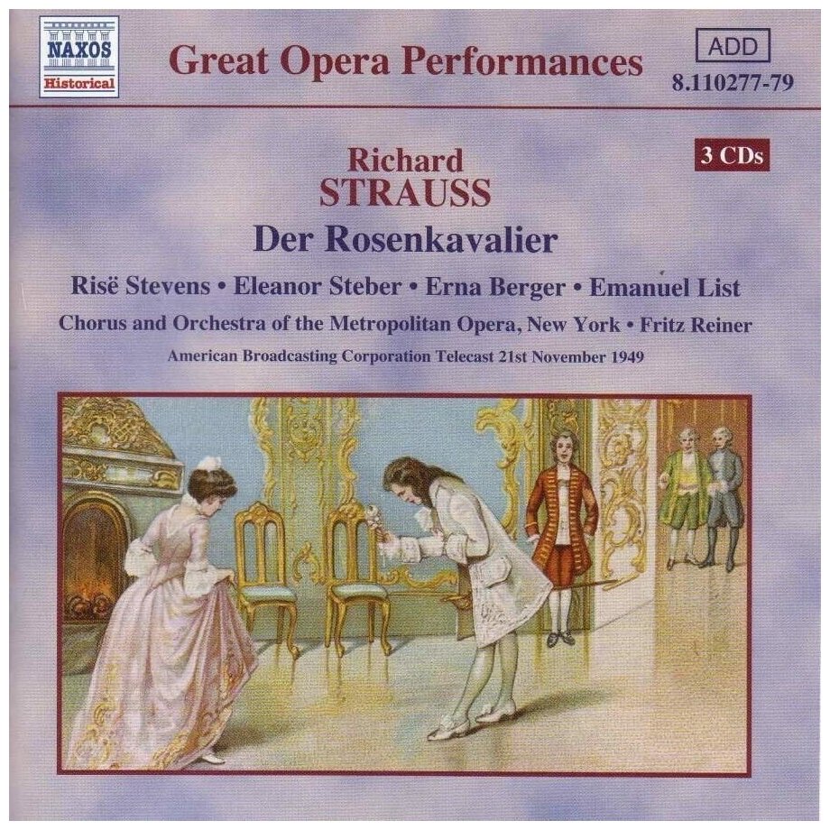 Strauss-Rosenkavalier-Friz Reiner 1949 < Naxos CD Deu (Компакт-диск 3шт) richard