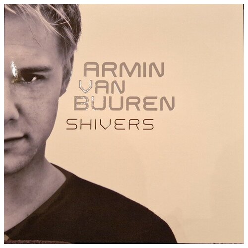 Armin van Buuren - Shivers buuren armin van виниловая пластинка buuren armin van shivers